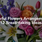 colorful flowers arrangements